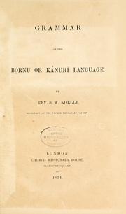 Cover of: Grammar of the Bórnu or Kānurī language.