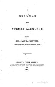 A Grammar of the Yoruba Language by Samuel Crowther