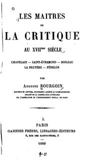 Cover of: Les maîtres de la critique au XVII eme siécle: Chapelain-Saint-Évremond--Boileau--La Bruyére--Fénelon