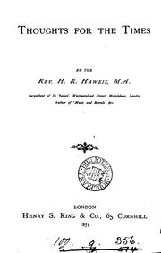 Cover of: Thoughts for the times. by H. R. Haweis