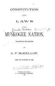 Cover of: Constitution and laws of the Muskogee Nation