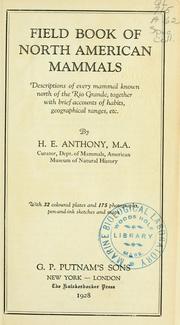 Cover of: Field book of North American mammals by H. E. Anthony