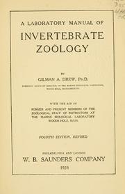 Cover of: A laboratory manual of invertebrate zoölogy by Gilman Arthur Drew, Gilman Arthur Drew