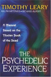 Cover of: The Psychedelic Experience by Timothy Leary