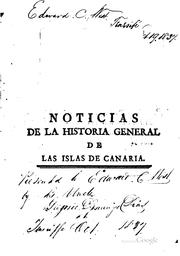 Cover of: Noticias de la historia general de las Islas de Canaria by José de Viera y Clavijo