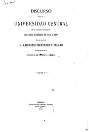 Cover of: Discurso leído en la Universidad central en la solemne inauguración del curso académico de 1889 á 1890