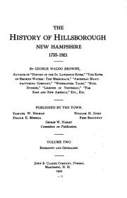 Cover of: The history of Hillsborough, New Hampshire, 1735-1921 by Browne, George Waldo