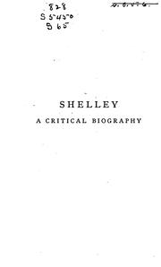 Cover of: Shelley: a critical biography