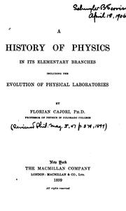 Cover of: A history of physics in its elementary branches by Florian Cajori