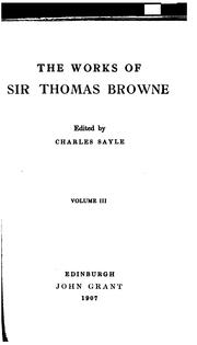 Cover of: The works of Sir Thomas Browne ... by Thomas Browne