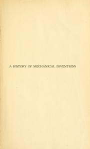 Cover of: A history of mechanical inventions by Usher, Abbott Payson