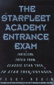 Cover of: The Starfleet Academy Entrance Exam: Tantalizing Trivia from Classic Star Trek to Star Trek: Voyager