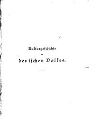 Cover of: Kulturgeschichte des deutschen volkes. by Otto Henne am Rhyn