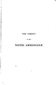 Cover of: The comedy of the Noctes Ambrosianæ by Wilson, John