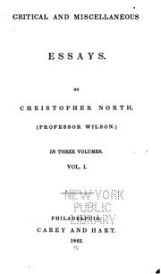 Cover of: Critical and miscellaneous essays. by Wilson, John