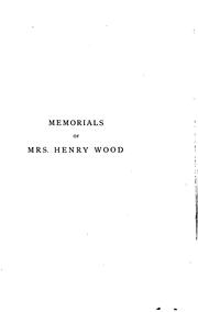 Cover of: Memorials of Mrs. Henry Wood by Wood, Charles W.