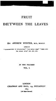 Cover of: Fruit between the leaves. by Andrew Wynter