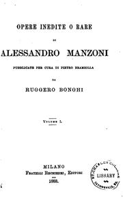 Cover of: Opere inedite o rare di Alessandro Manzoni