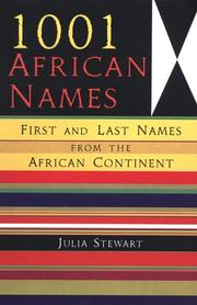 Cover of: 1001 African Names by Julia Stewart, Julia Stewart