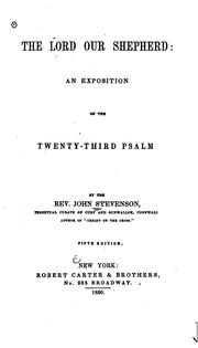 Cover of: The Lord our Shepherd by Stevenson, John