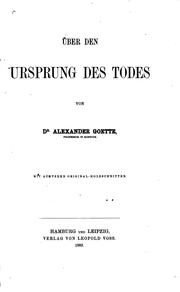 Cover of: Über den Ursprung des Todes by Alexander Goette