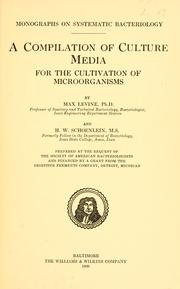Cover of: A compilation of culture media for the cultivation of microorganisms
