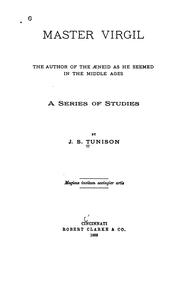 Cover of: Master Virgil: the author of the Æneid as he seemed in the middle ages