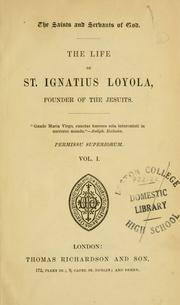 The life of St. Ignatius Loyola by Antonio Francesco Mariani
