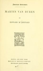 Cover of: Martin Van Buren by Edward Morse Shepard