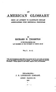 An American glossary by Thornton, Richard H.