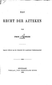 Cover of: Das Recht der Azteken by Josef Kohler