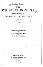 Cover of: The Syriac chronicle known as that of Zachariah of Mitylene by Zacharias Bishop of Mytilene