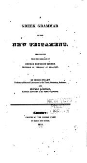 Cover of: A Greek grammar of the New Testament