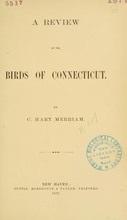 Cover of: A review of the birds of Connecticut.