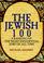 Cover of: The Jewish 100