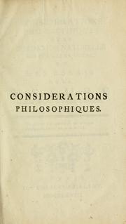 Cover of: Considerations philosophiques de la gradation naturelle des formes de l'etre: ou Les essais de la nature qui apprend a faire l'homme ...