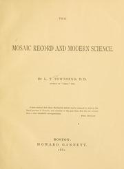 Cover of: The Mosaic record and modern science. by L. T. Townsend