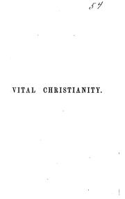 Cover of: Vital Christianity by Vinet, Alexandre Rodolphe