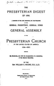 Cover of: The Presbyterian digest of 1898. by Presbyterian Church in the U.S.A. General Assembly.