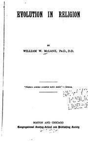 Cover of: Evolution in religion by William W. McLane