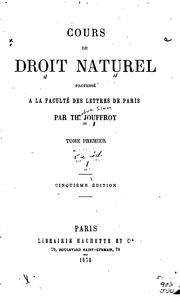 Cover of: Cours de droit naturel: professé à la Faculté des lettres de Paris