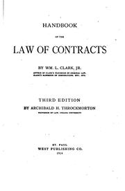 Cover of: Handbook of the law of contracts by William Lawrence Clark, William Lawrence Clark