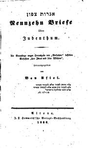 Cover of: Neunzehn Briefe über Judenthum.: Als Voranfrage wegen Herausgabe von "Versuchen" desselben Verfassers "über Israel und seine Pflichten"