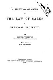 Cover of: A selection of cases on the law of sales of personal property. by Williston, Samuel