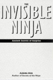 Ninja secrets of invisibility by Ashida Kim