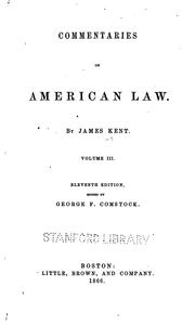 Cover of: Commentaries on American law by James Kent