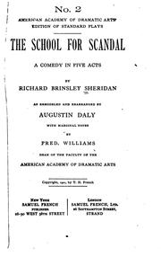 Cover of: ...The school for scandal: a comedy, in five acts. by Richard Brinsley Sheridan