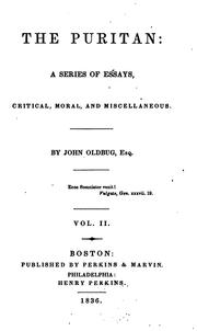 Cover of: The Puritan: a series of essays, critical, moral, and miscellaneous.