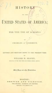 Cover of: History of the United States of America by Charles Augustus Goodrich
