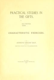 Practical studies in the gifts by Jeannette Gregory West